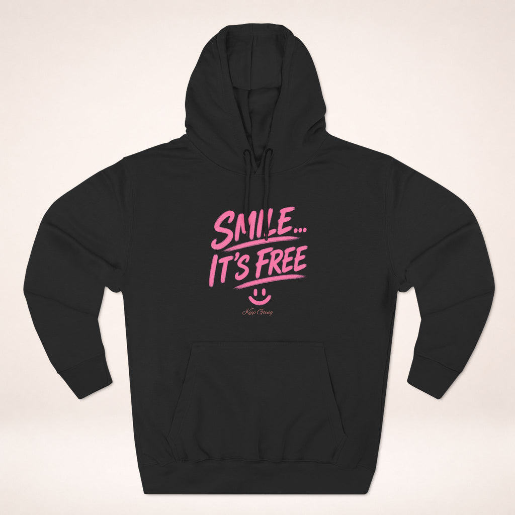Smile… It’s Free Hoodie