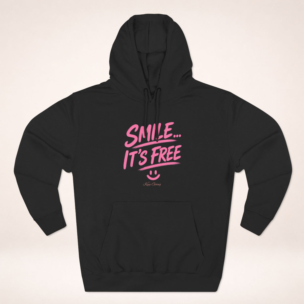 Smile… It’s Free Hoodie