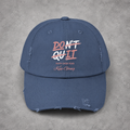 Don't Quit Distressed Cap | "Faith Over Fear, Keep Going" Inspirational Hat