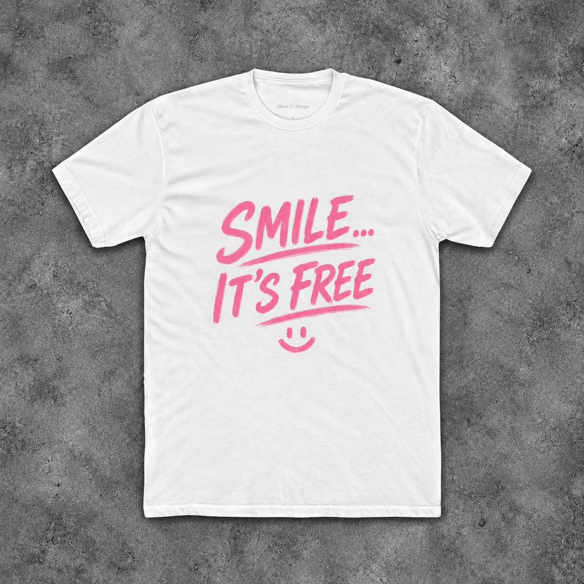 Smile... It’s Free T‑Shirt | Positive Graphic Tee