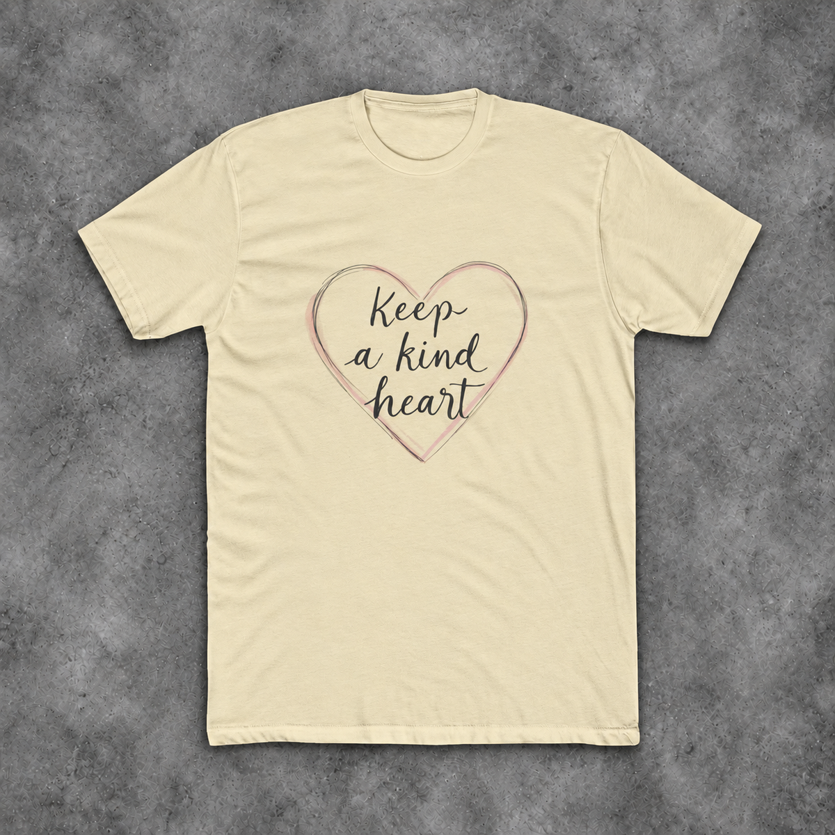 Keep A Kind Heart | Inspirational Cotton Crew T-Shirt