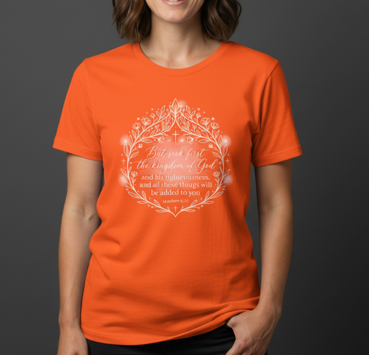 Seek first the kingdom of God T-Shirt | Scripture floral wreath tee