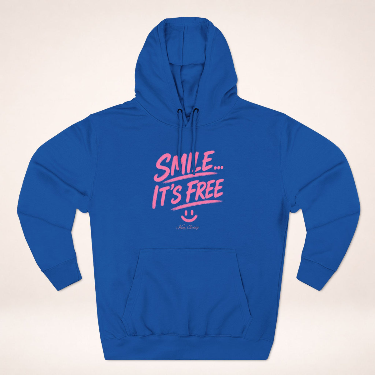 Smile… It’s Free Hoodie