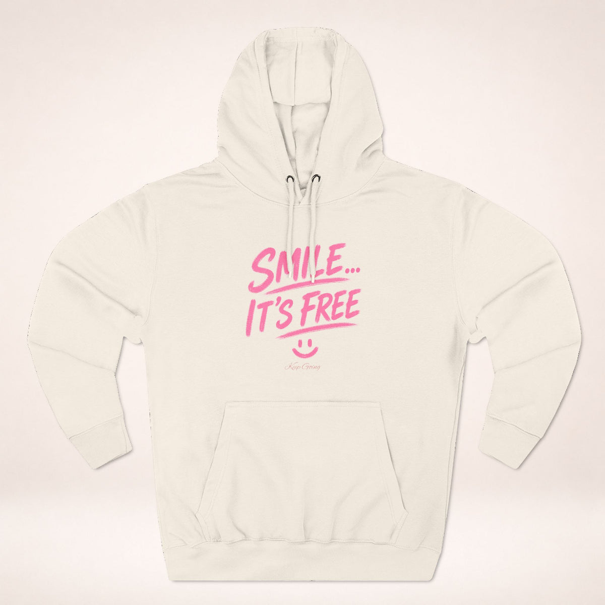 Smile… It’s Free Hoodie