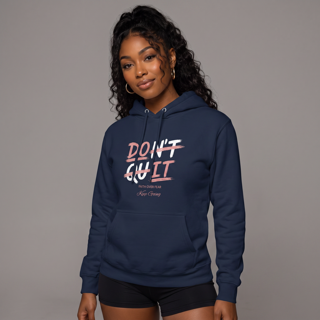 "Don't Quit - Do It" Hoodie