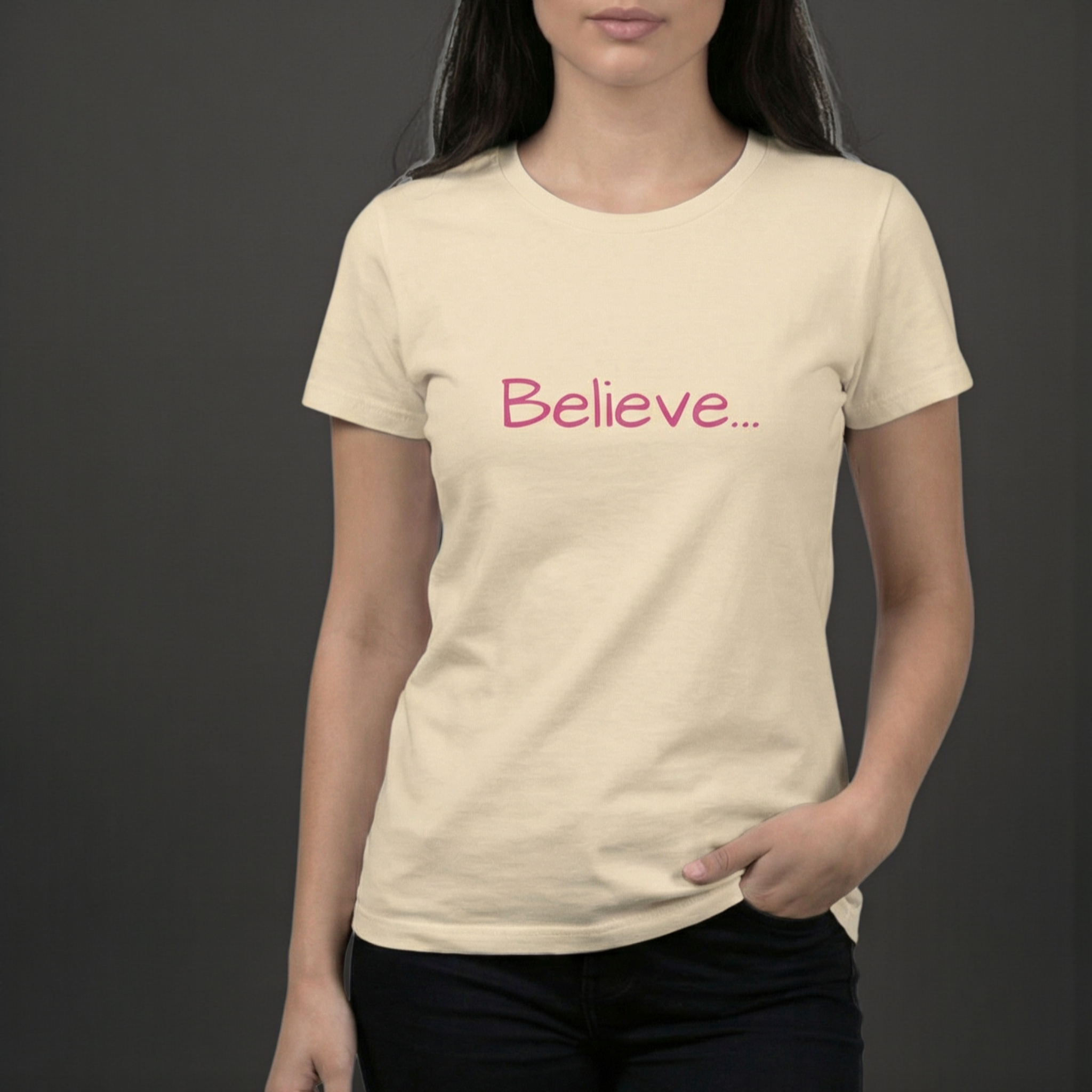 Believe... Women's Tee — Slim Fit