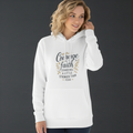 Courage is faith standing a little stronger than fear - Women's Hoodie