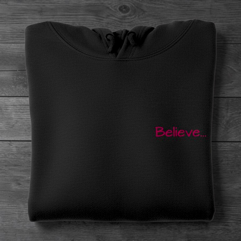 Believe minimalist script Hoodie | small chest text, simple inspirational design