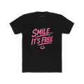 Smile... It’s Free T‑Shirt | Positive Graphic Tee