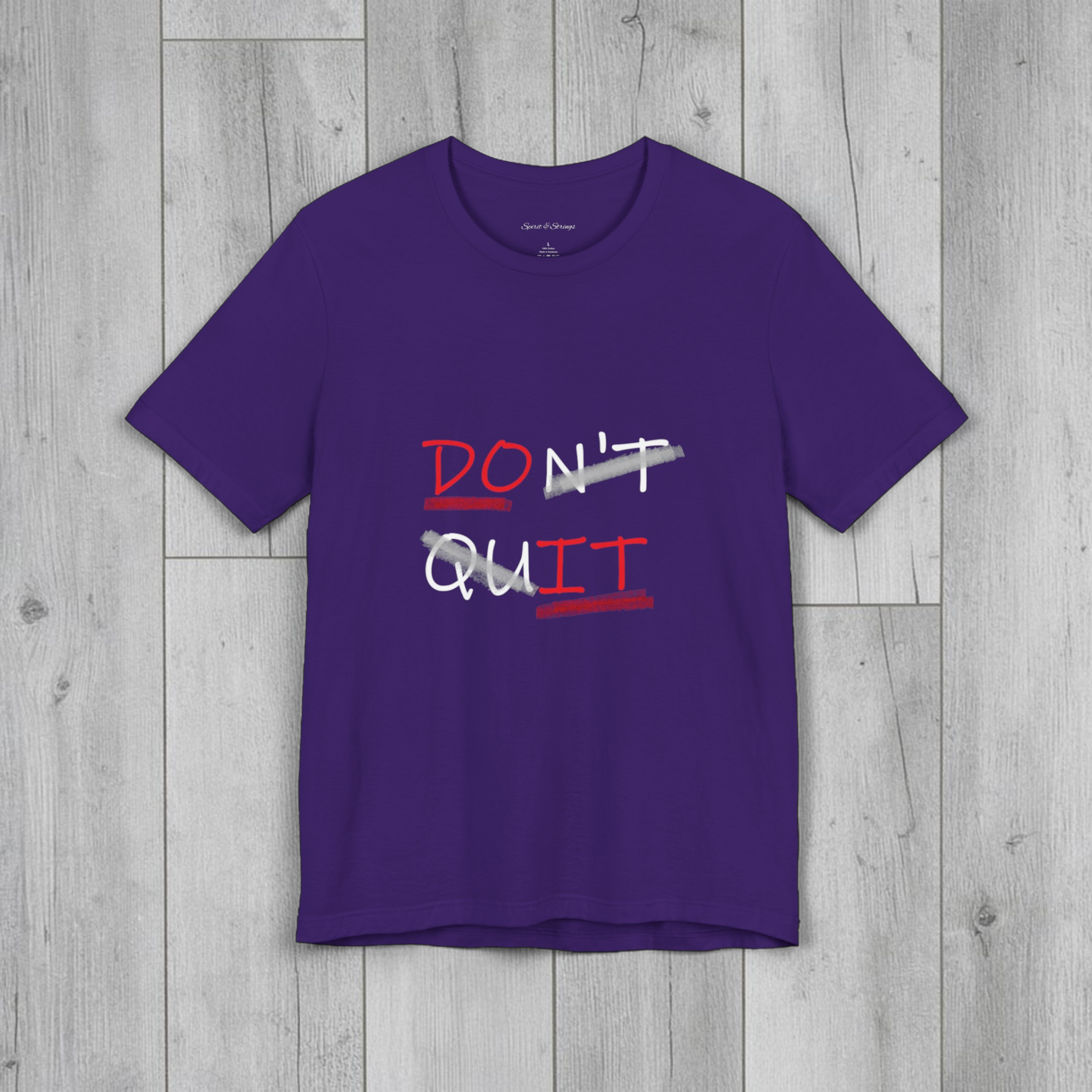 Don’t Quit Motivational Tee — 'DON'T / QUIT' Graphic T-Shirt