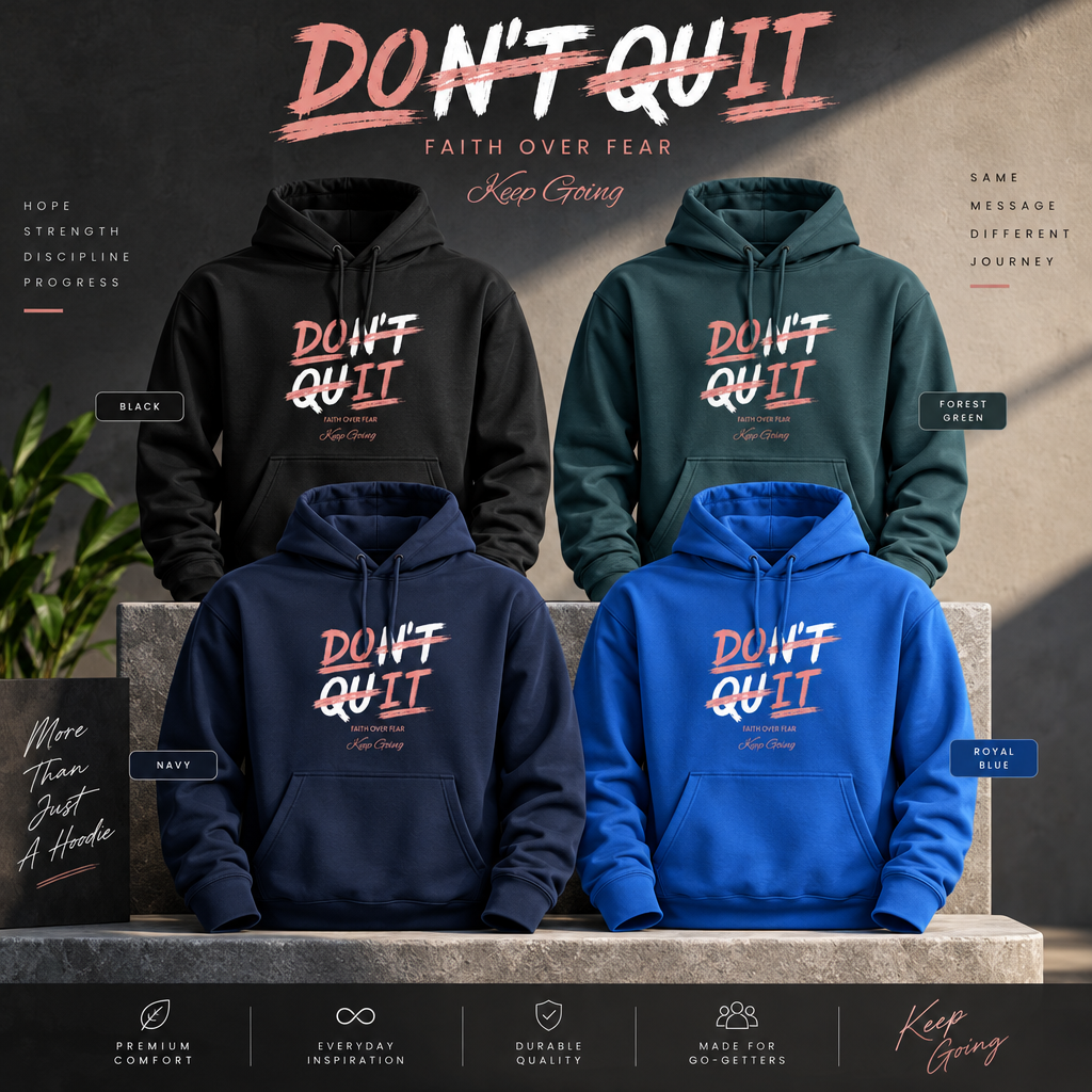 "Don't Quit - Do It" Hoodie