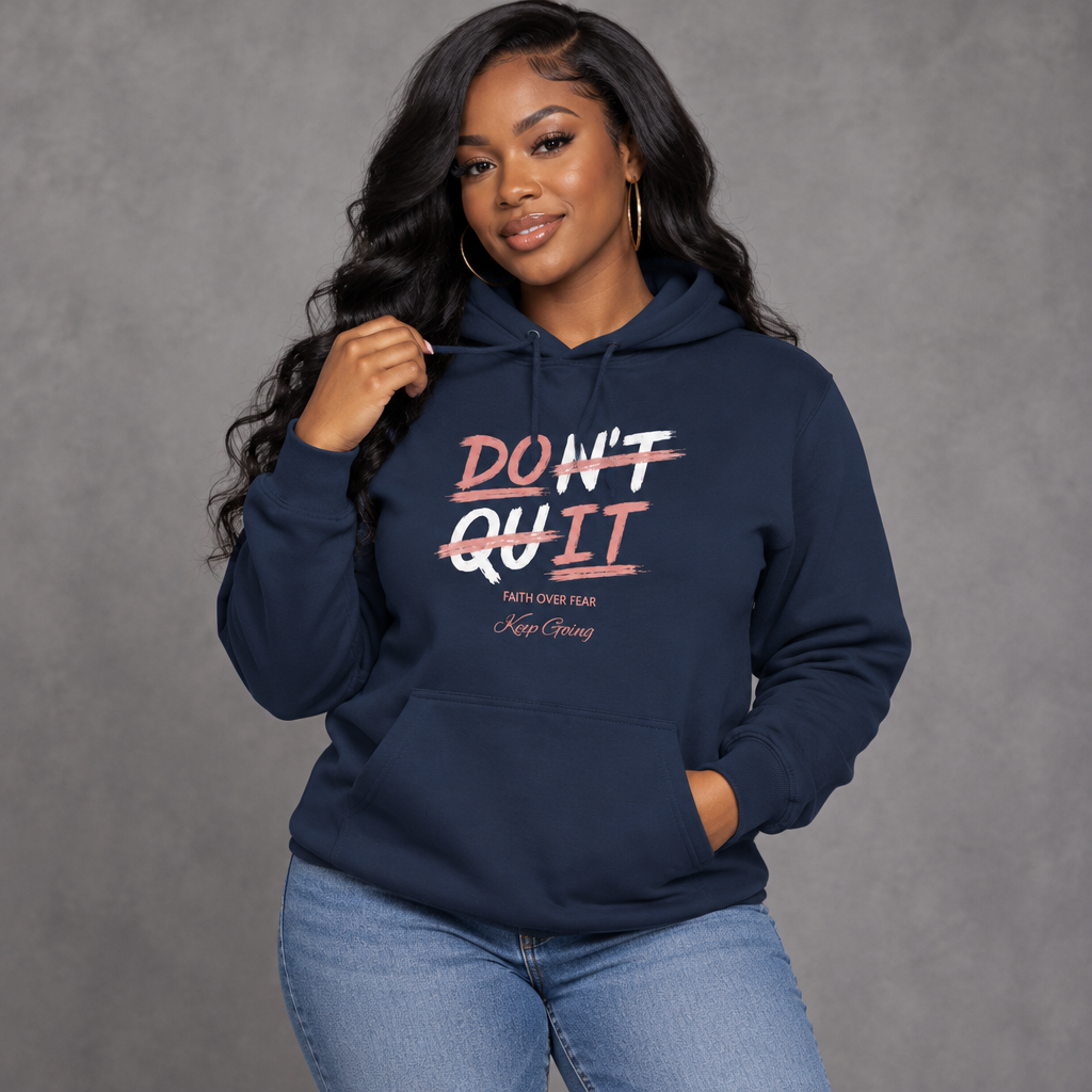 "Don't Quit - Do It" Hoodie