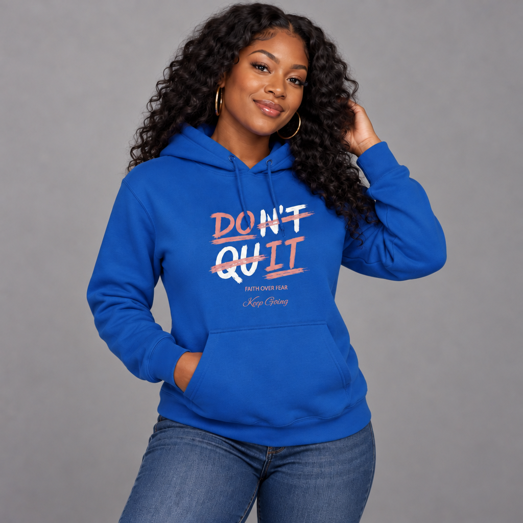 "Don't Quit - Do It" Hoodie