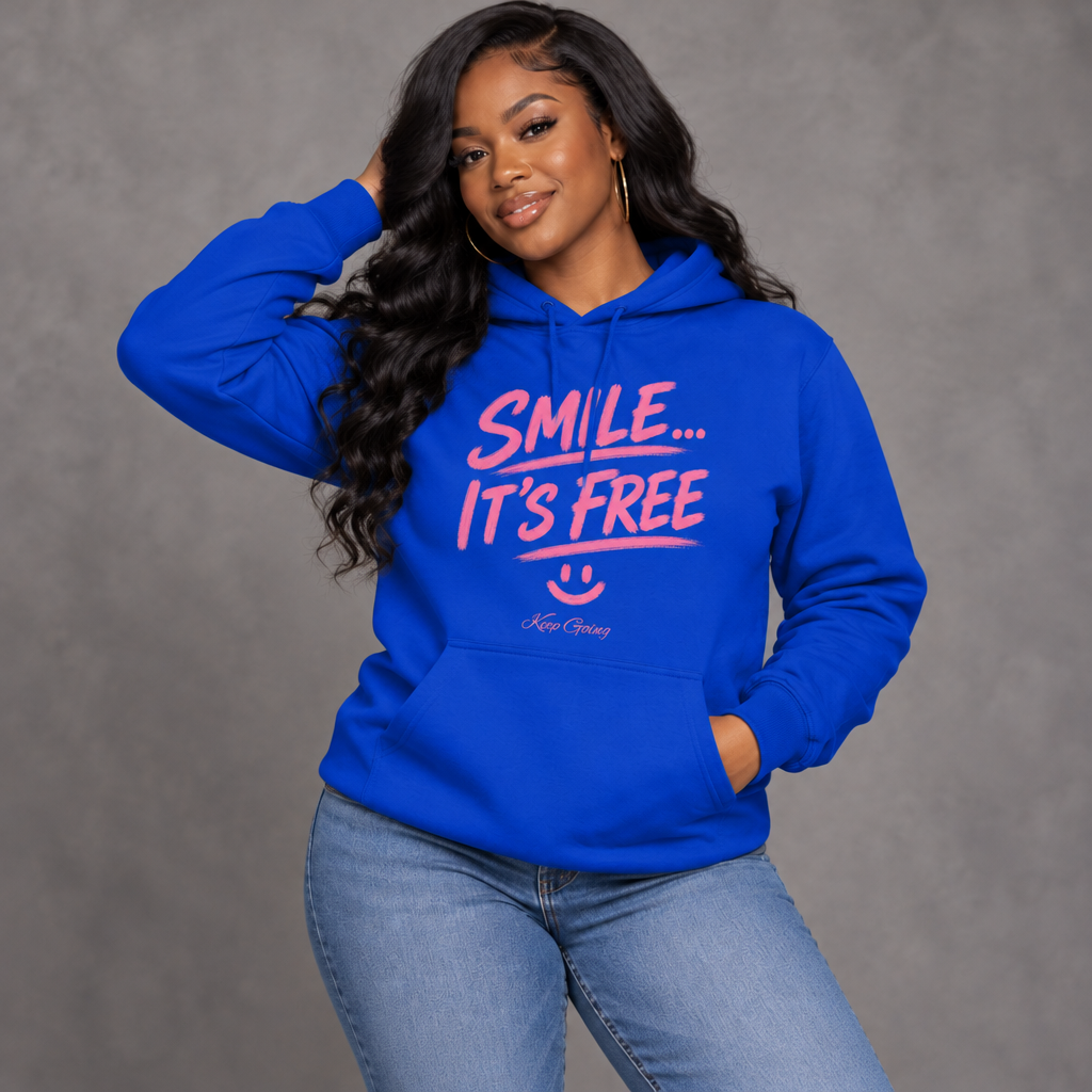 Smile… It’s Free Hoodie