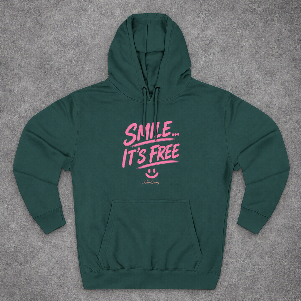 Smile… It’s Free Hoodie