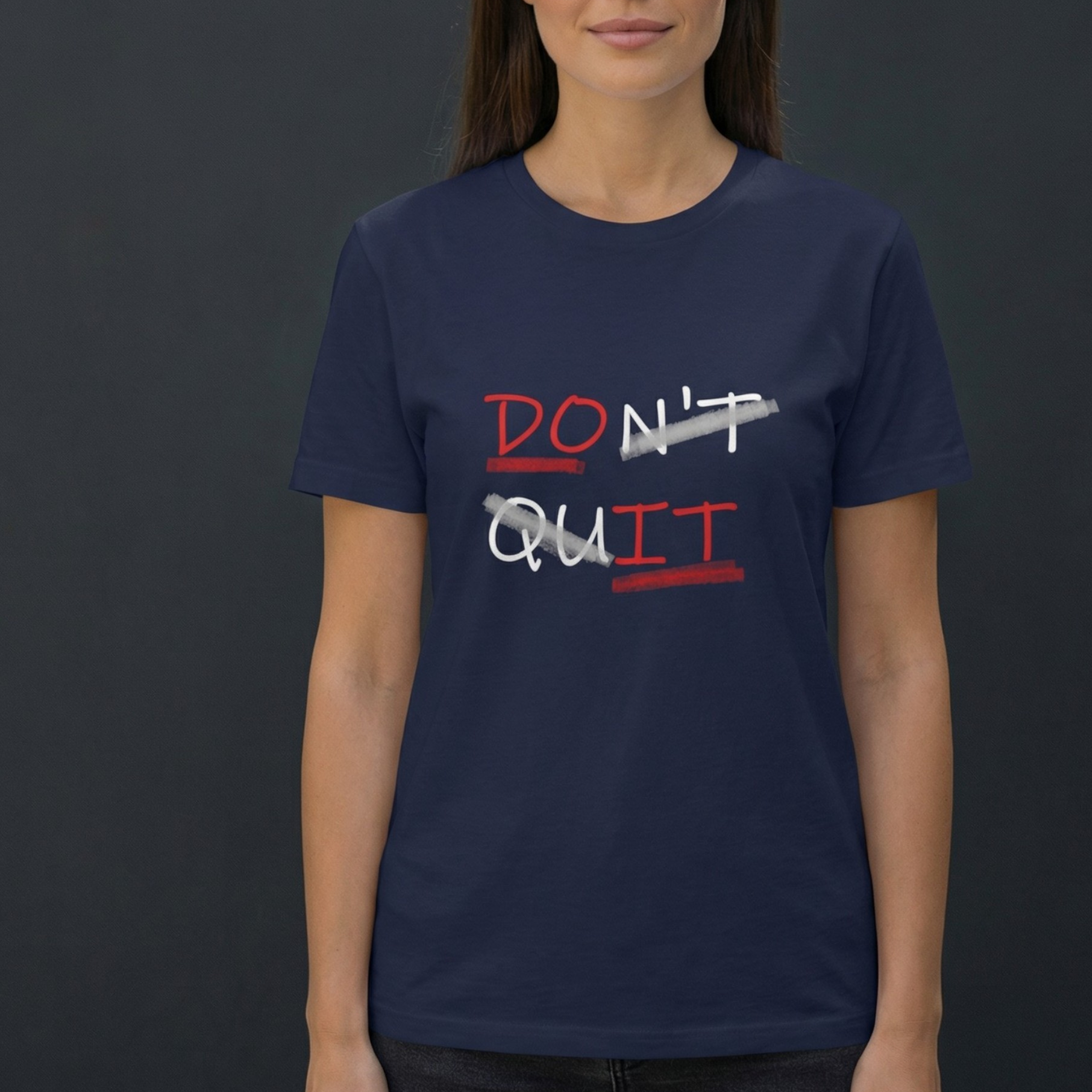 Don’t Quit Motivational Tee — 'DON'T / QUIT' Graphic T-Shirt