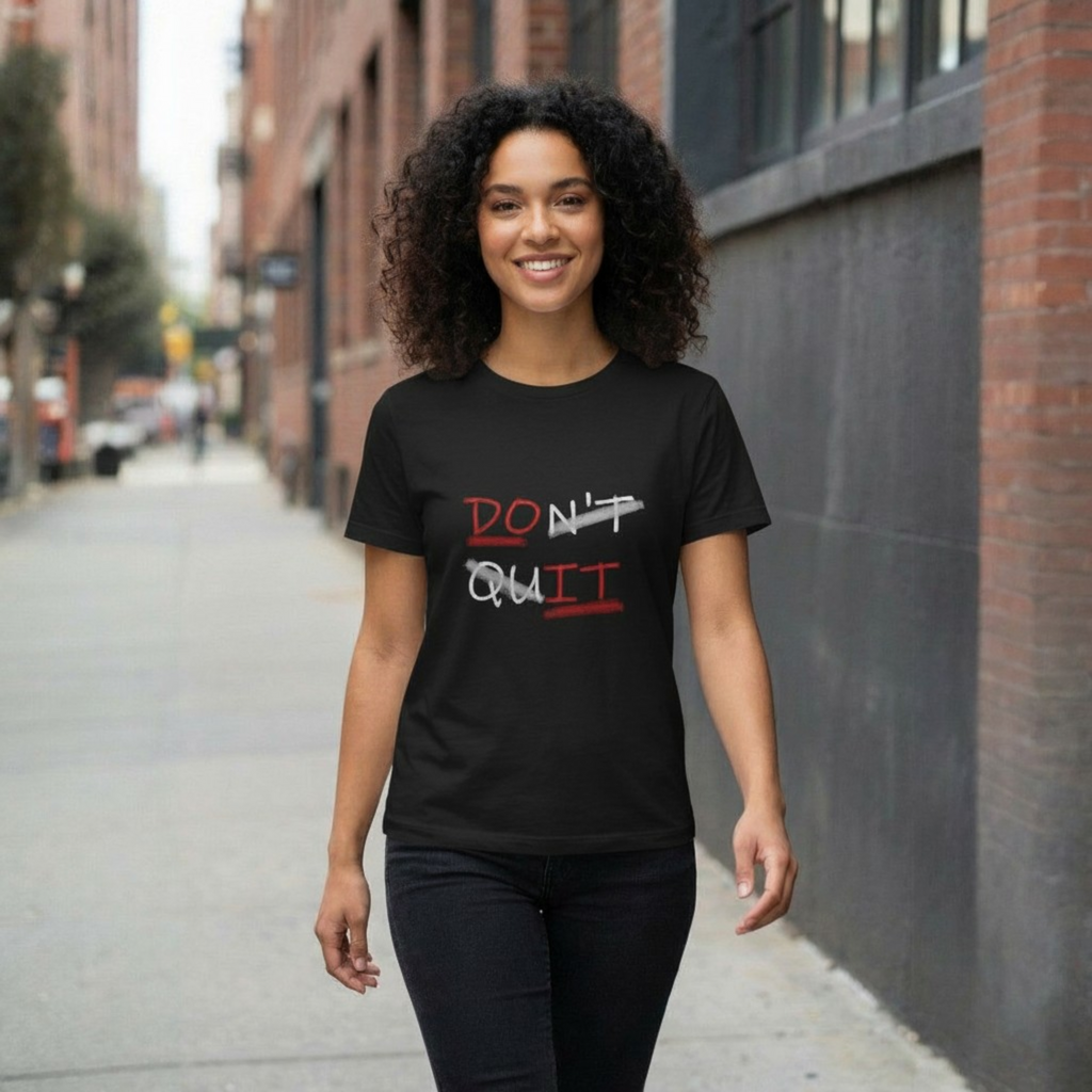 Don’t Quit Motivational Tee — 'DON'T / QUIT' Graphic T-Shirt